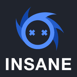 INSANE